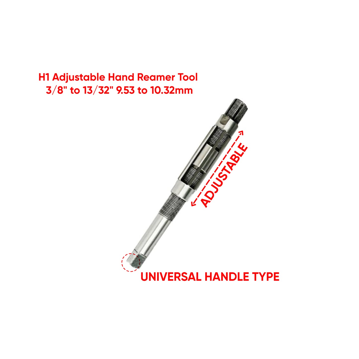Adjustable Hand Reamer Tool H1 Sizes 3/8 " to 13/32"  9.53 to 10.32 mm